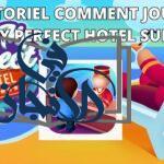 خطوات تحميل لعبة My Perfect Hotel 2023